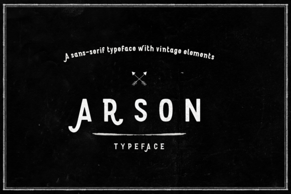 Arson: A Display Font for Bold, Creative Design