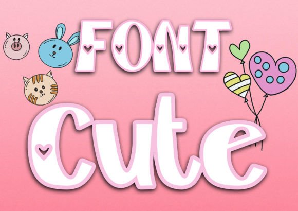 Cute: A Sweet and Friendly Display Font for Every Design