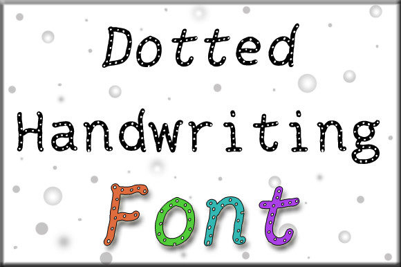 Dotted Handwriting: A Creative Font for Bold Designs