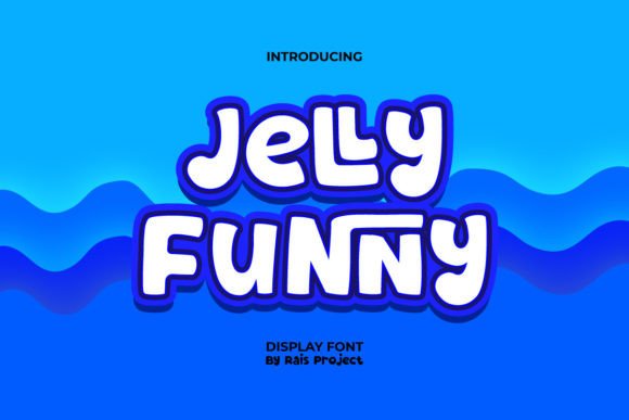 Jelly Funny: A Cute & Fluffy Display Font for Creative Projects
