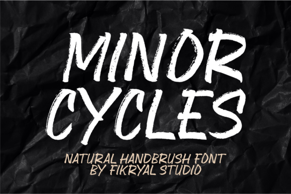 Minor Cycles: A Natural Handbrush Display Font