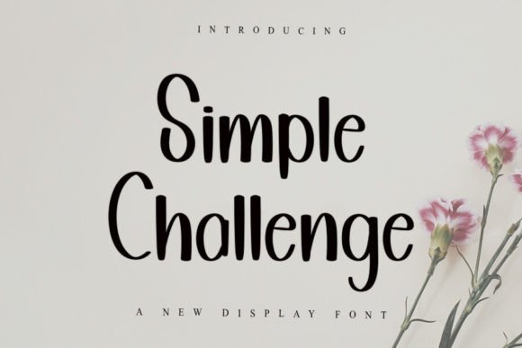 Simple Challenge: Elegant Display Font for Creative Projects