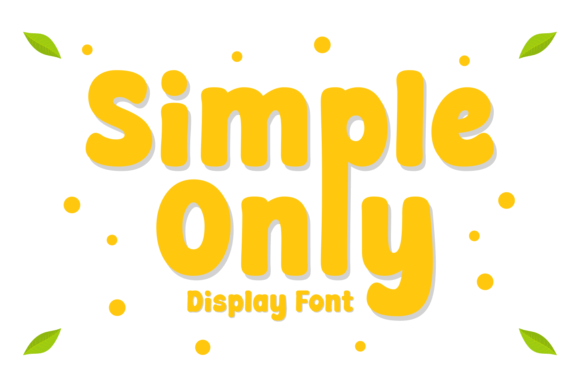 Simple Only: A Display Font for Modern Designers
